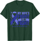 My Wife's Fight Is My Fight Rectal Cancer Awareness Cure T-Shirt - T-Shirt | Forest