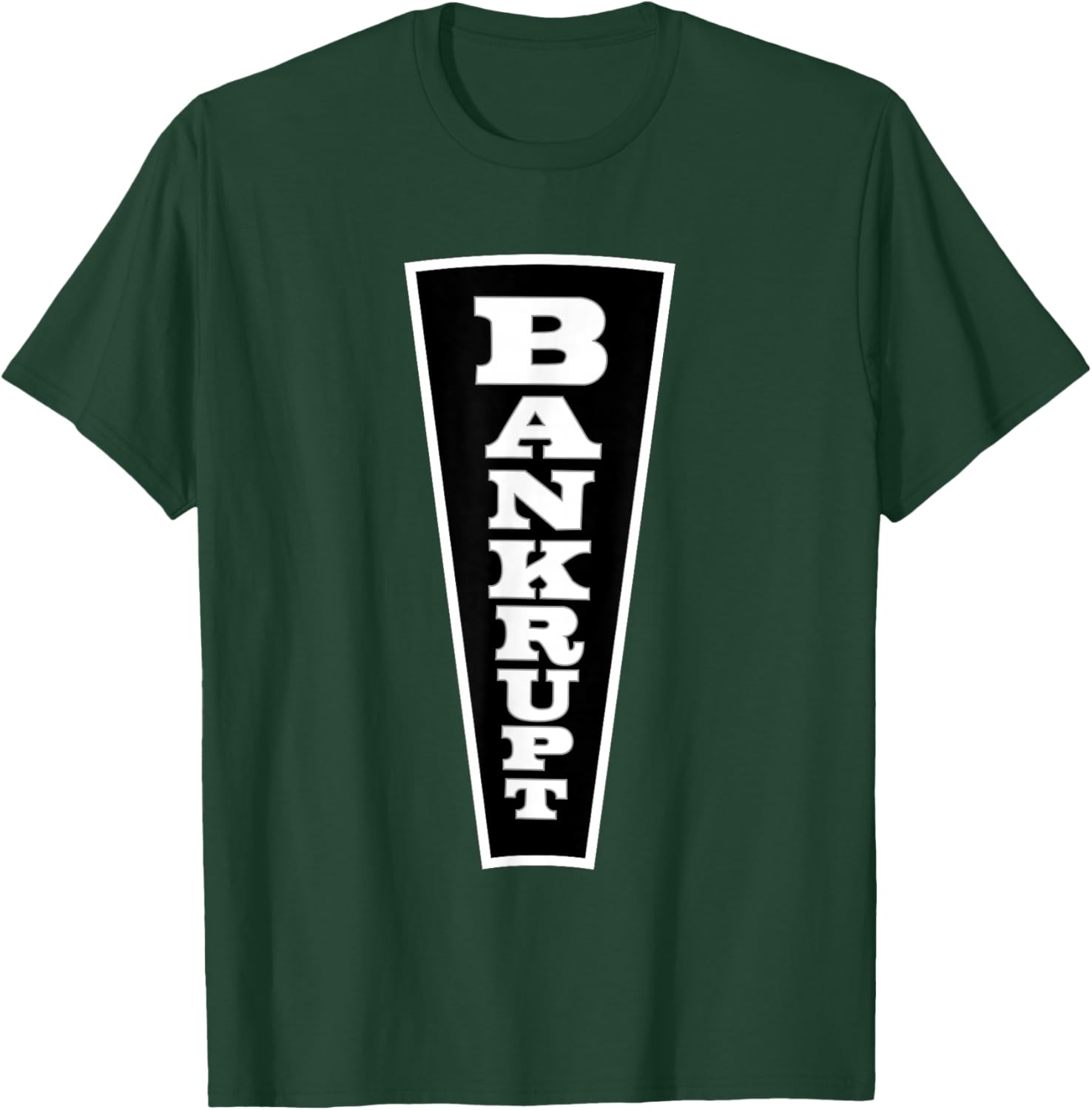 Wheel of Fortune Bankrupt T-Shirt - T-Shirt | Forest