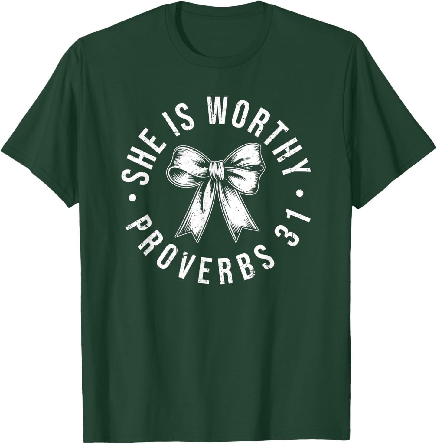 She Is Worthy, She is Worthy Bow, Christian Coquette Girly T-Shirt - T-Shirt | Forest