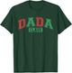 Dada Claus Xmas Santa Hat Matching Family Christmas Pajamas T-Shirt - T-Shirt | Forest