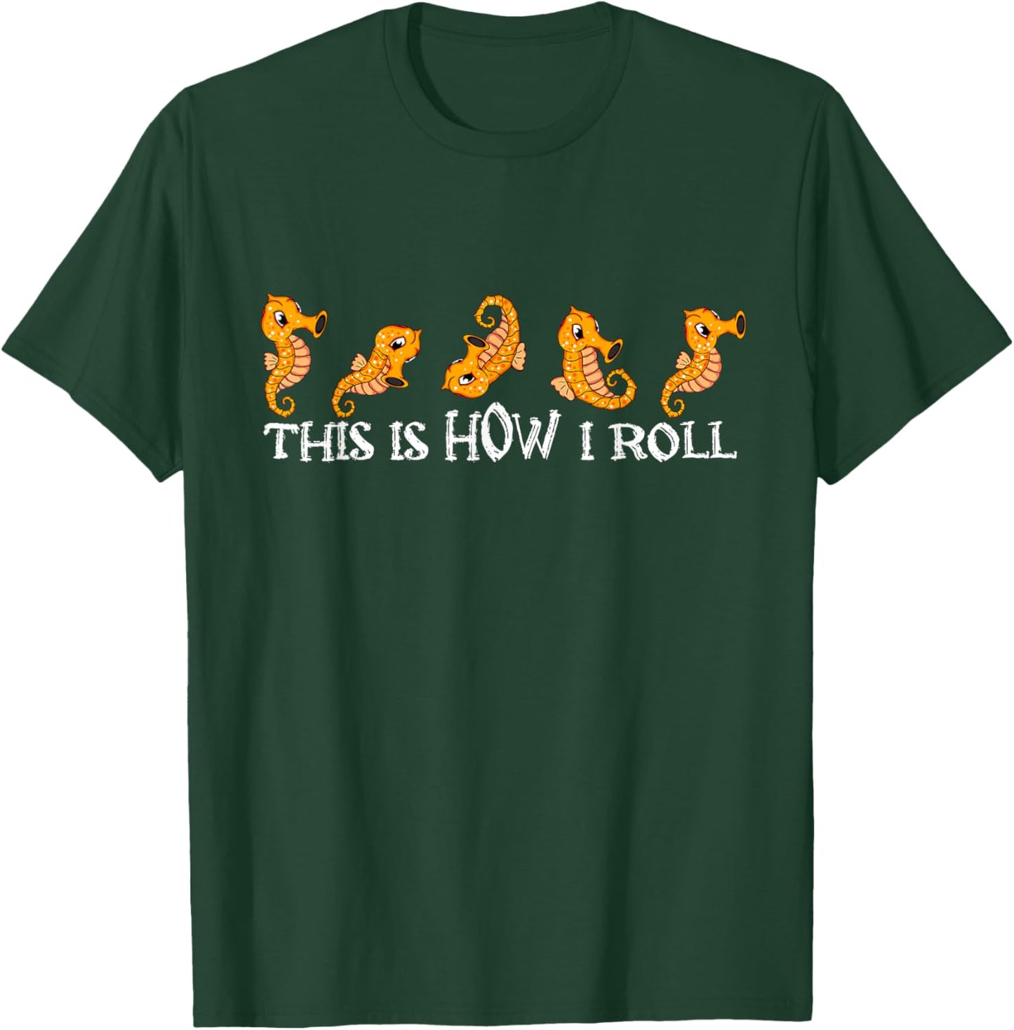 Cute Seahorse Lover Kids How I Roll Seahorse T-Shirt - T-Shirt | Forest