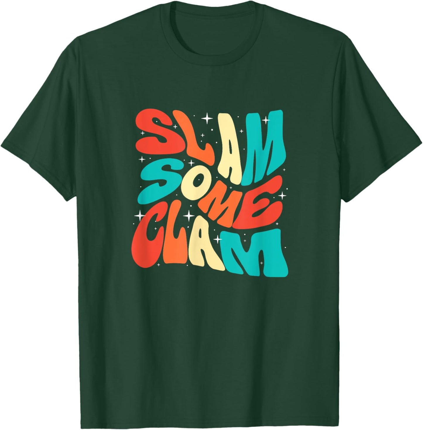 Retro Clams Lover Sea Shell Slam Some Clam T-Shirt - T-Shirt | Forest