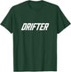 Drifter Streetwear Racing & Motorsport Design T-Shirt - T-Shirt | Forest