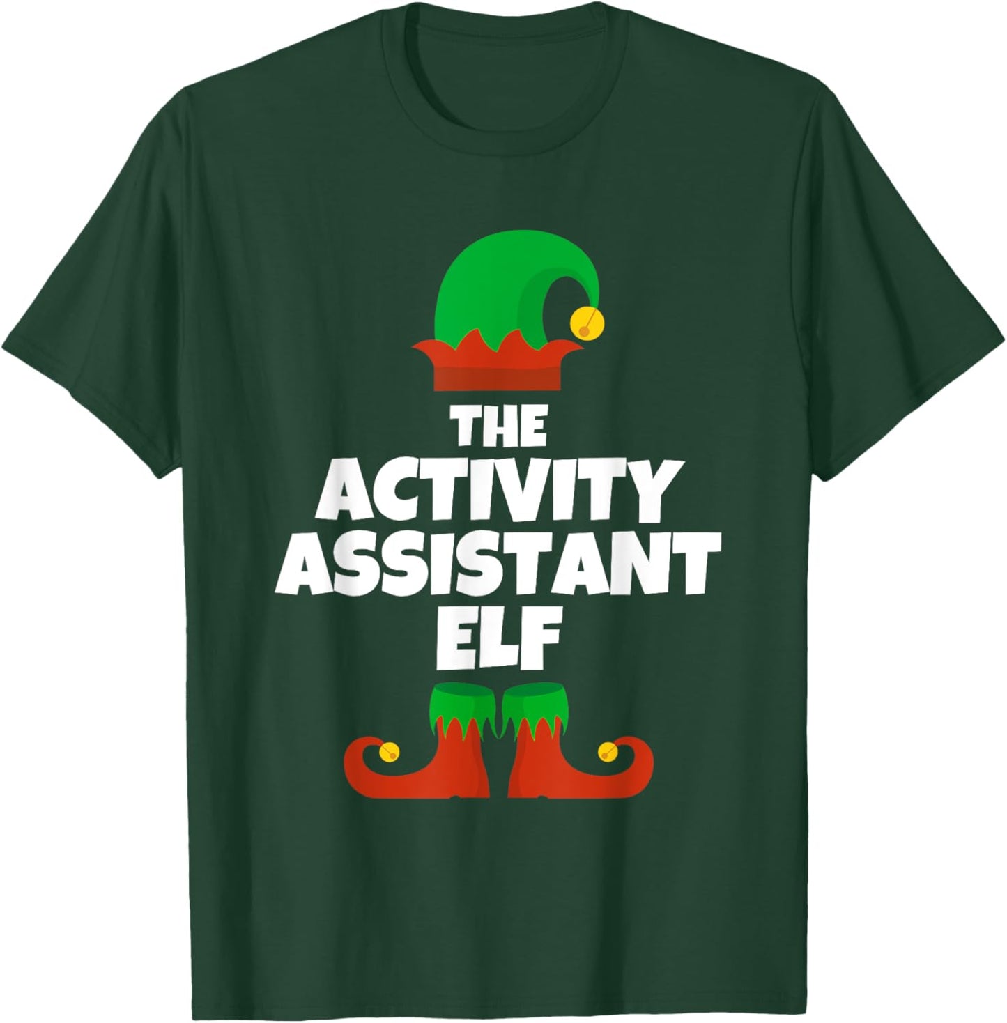 I'm The Activity Assistant Elf Family Pajama Christmas Funny T-Shirt - T-Shirt | Forest