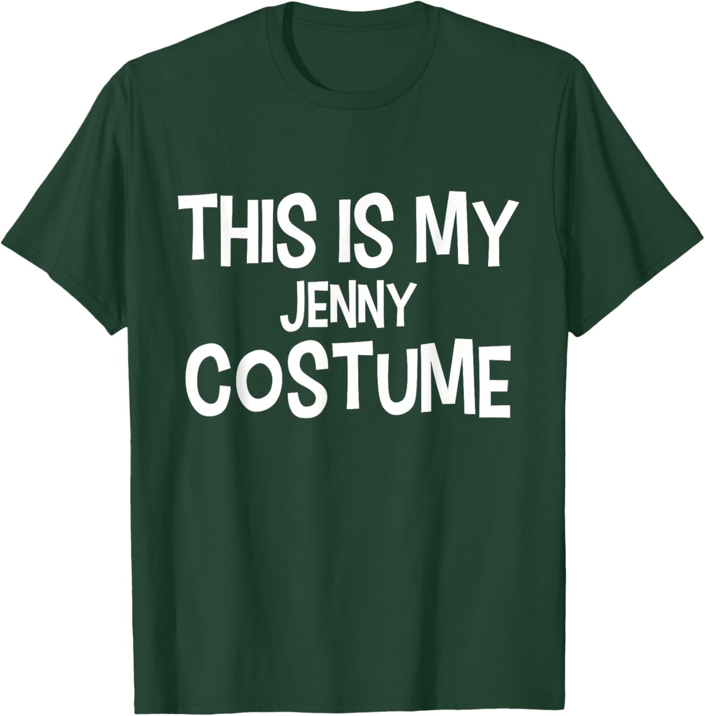 This is My Jenny Costume Halloween Simple Costume T-Shirt - T-Shirt | Forest
