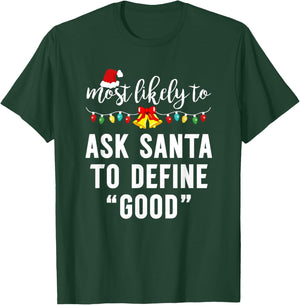 Most Likely To Christmas Pajamas For Family Matching Funny T-Shirt - T-Shirt | Forest