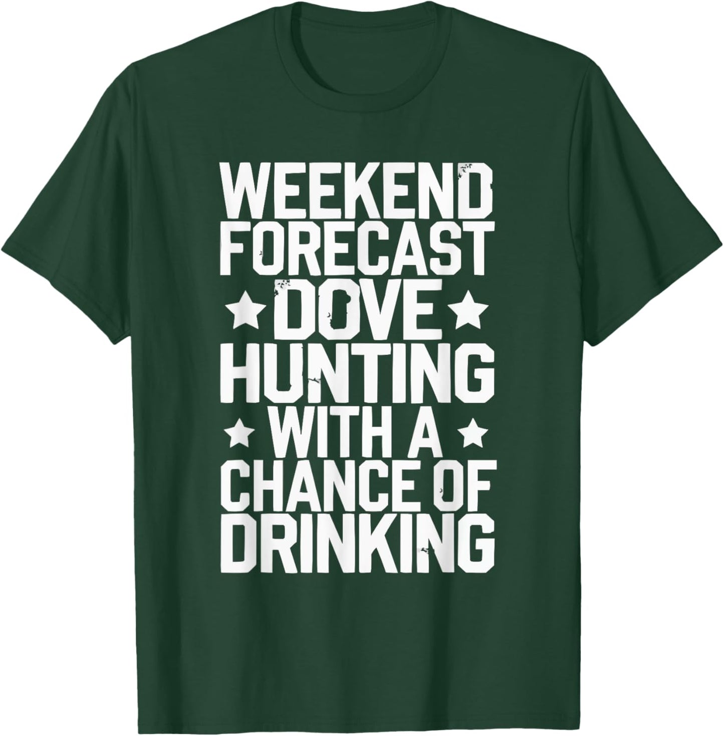Dove Hunting Gear Dove Season Flying Bird Dove Slayer T-Shirt - T-Shirt | Forest