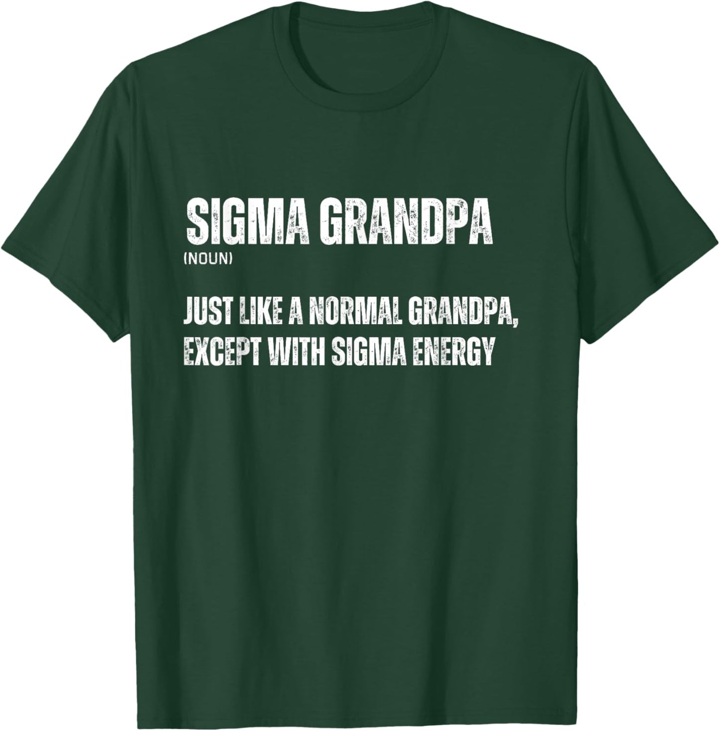 Funny Sigma Grandpa Funny Gen Alpha Sigma Family Meme Pop T-Shirt - T-Shirt | Forest