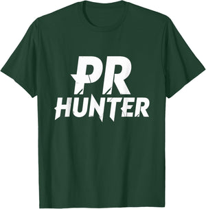 Pr Hunter Funny Powerlifting Powerlifter Gym T-Shirt - T-Shirt | Forest