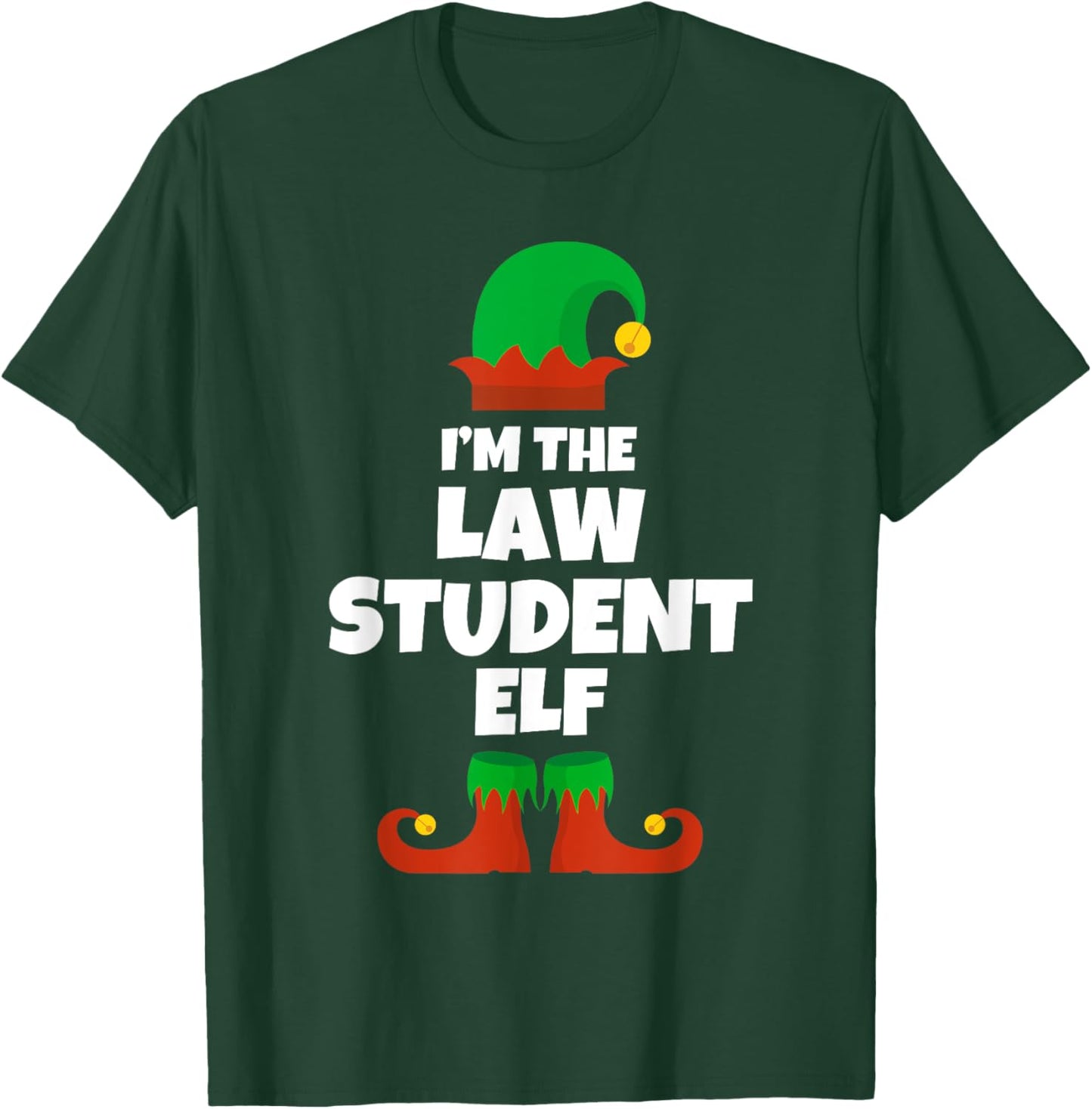 I'm The Law Student Elf Family Pajama Christmas Funny T-Shirt - T-Shirt | Forest