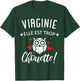 Virginie Elle Est Too Chouette Quote Humor Funny Mom T-Shirt - T-Shirt | Forest
