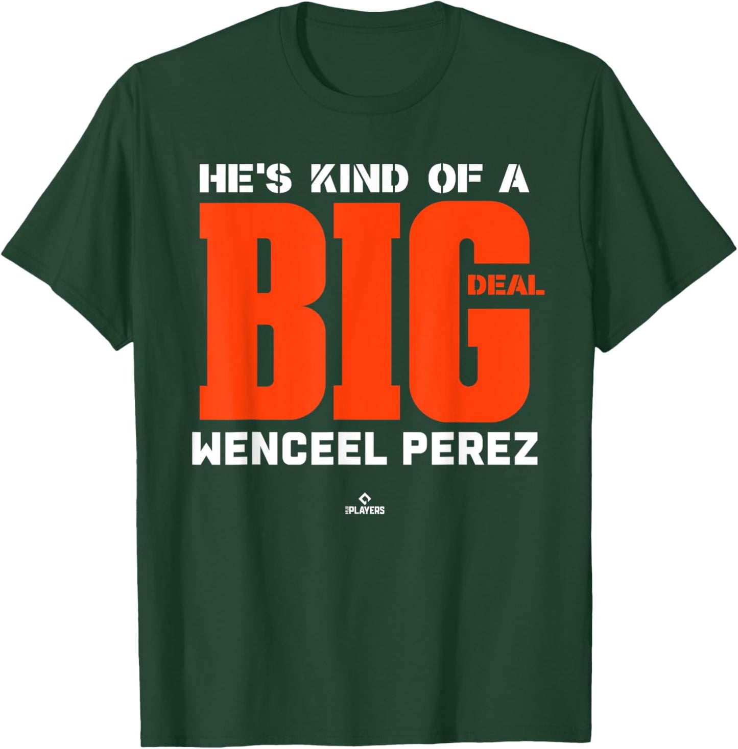 Big Deal Wenceel Perez Prospect Baseball Fan Gear T-Shirt - T-Shirt | Forest