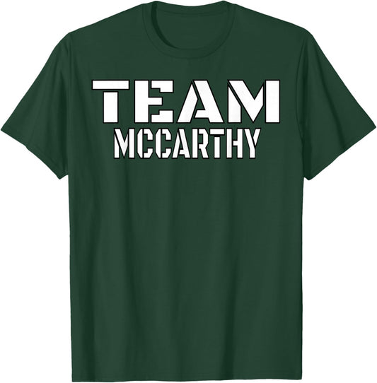 Team McCarthy Unique Personalized Matching Family T-Shirt - T-Shirt | Forest