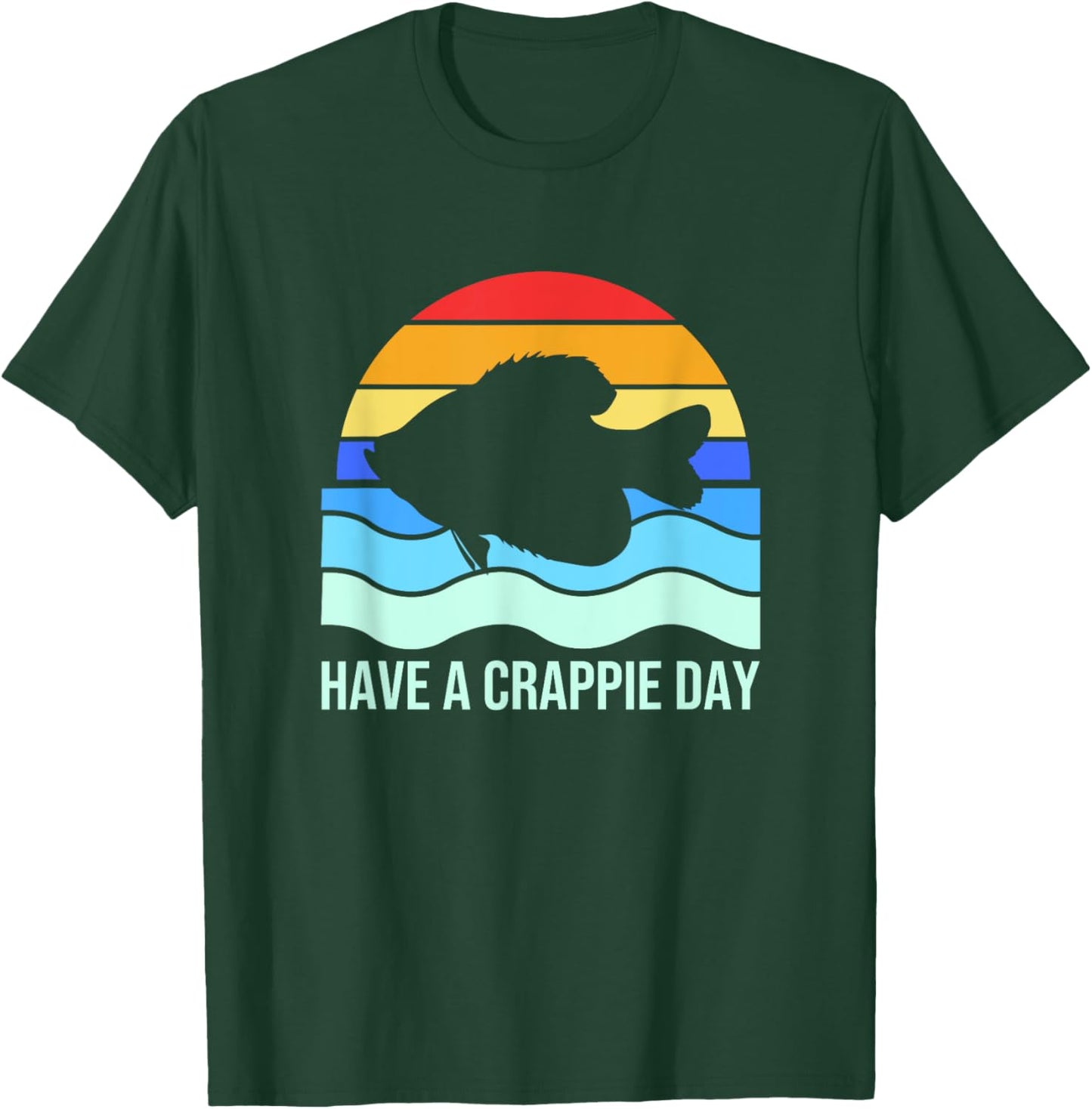 Retro Crappie Fish Fishing Funny Have A Crappie Day T-Shirt - T-Shirt | Forest