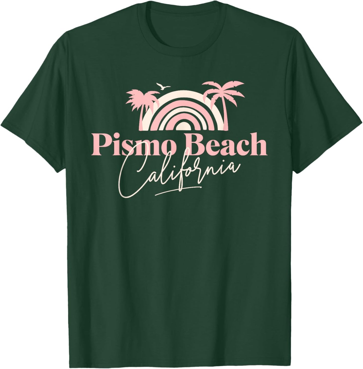 Pismo Beach Women Girls Kids T-Shirt - T-Shirt | Forest