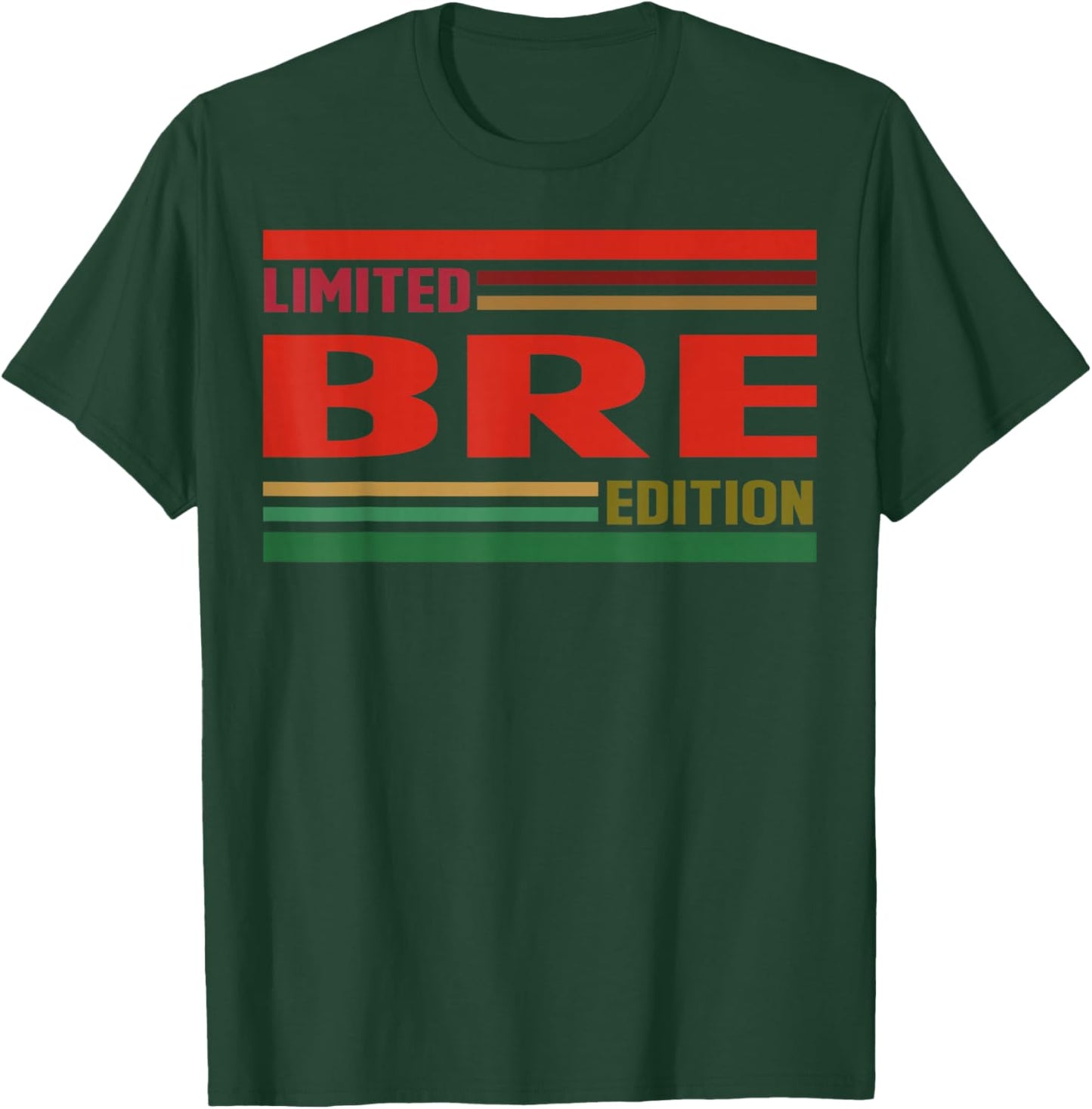 BRE Limited Edition Shirt BRE Name Personalized T-Shirt - T-Shirt | Forest
