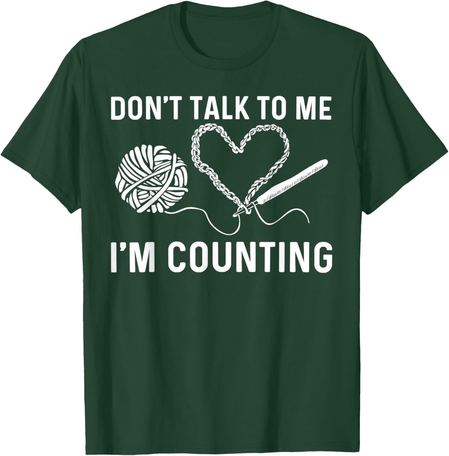 Funny Crocheting Art Women Crocheter Crochet Lover T-Shirt - T-Shirt | Forest