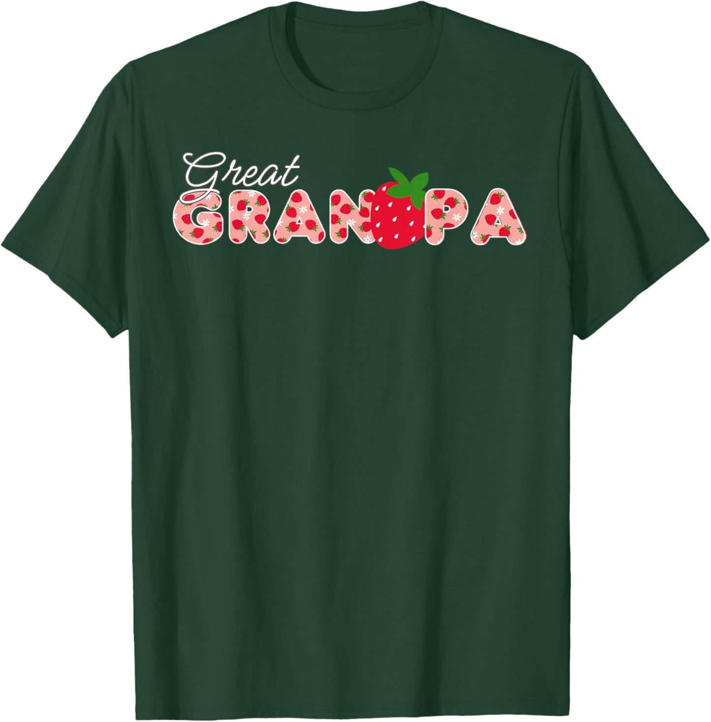 Great Grandpa Strawberry First Birthday Funny Strawberry T-Shirt - T-Shirt | Forest