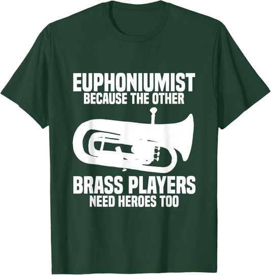 Euphonium Valve Oil Marching Band Orchestra Euphoniumist T-Shirt - T-Shirt | Forest