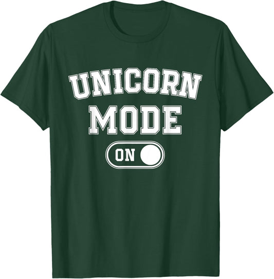 Unicorn Mode On Costume Funny Magical Equine Gift Cosplayer T-Shirt - T-Shirt | Forest