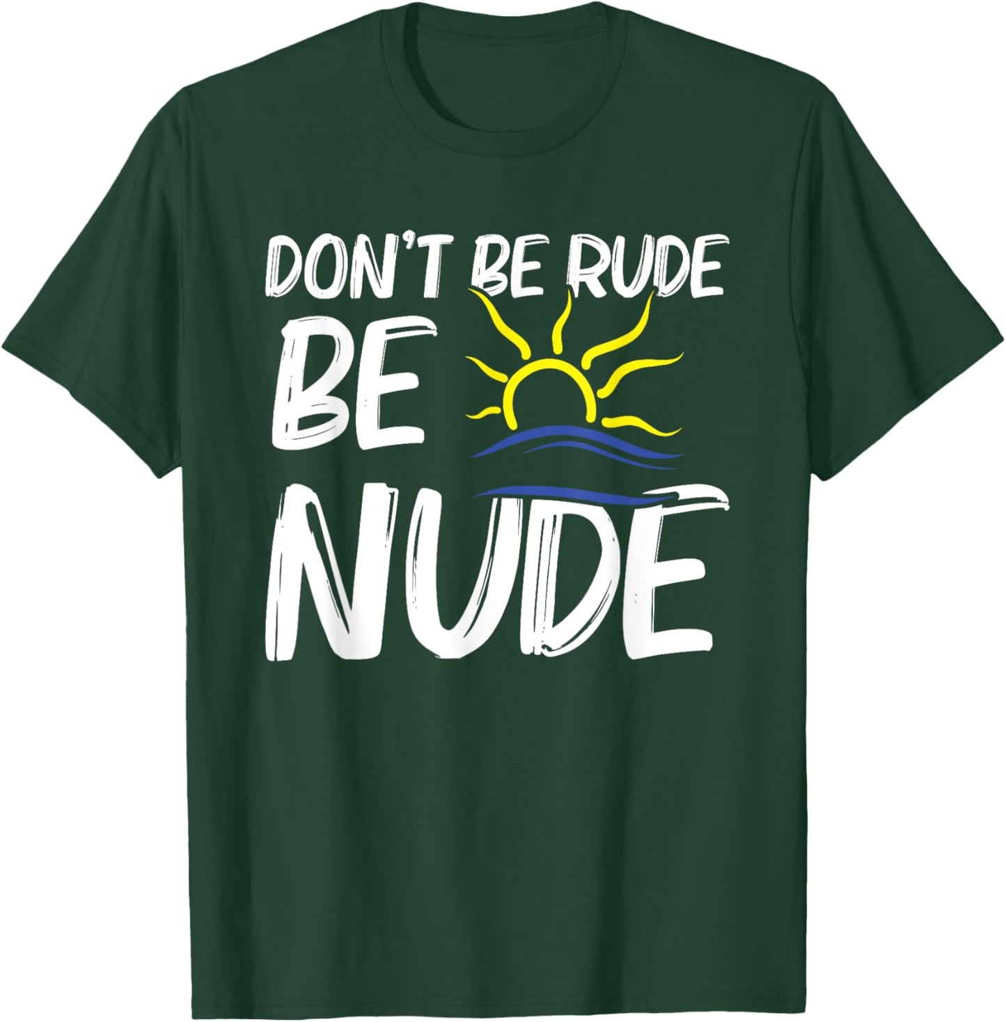 Nudism Lover Nakedness Nudist Camp Symbol Nakedness T-Shirt - T-Shirt | Forest