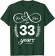 Mr. and Mrs. For 33 Years 33rd Anniversary Wife and Husband T-Shirt - T-Shirt | Forest