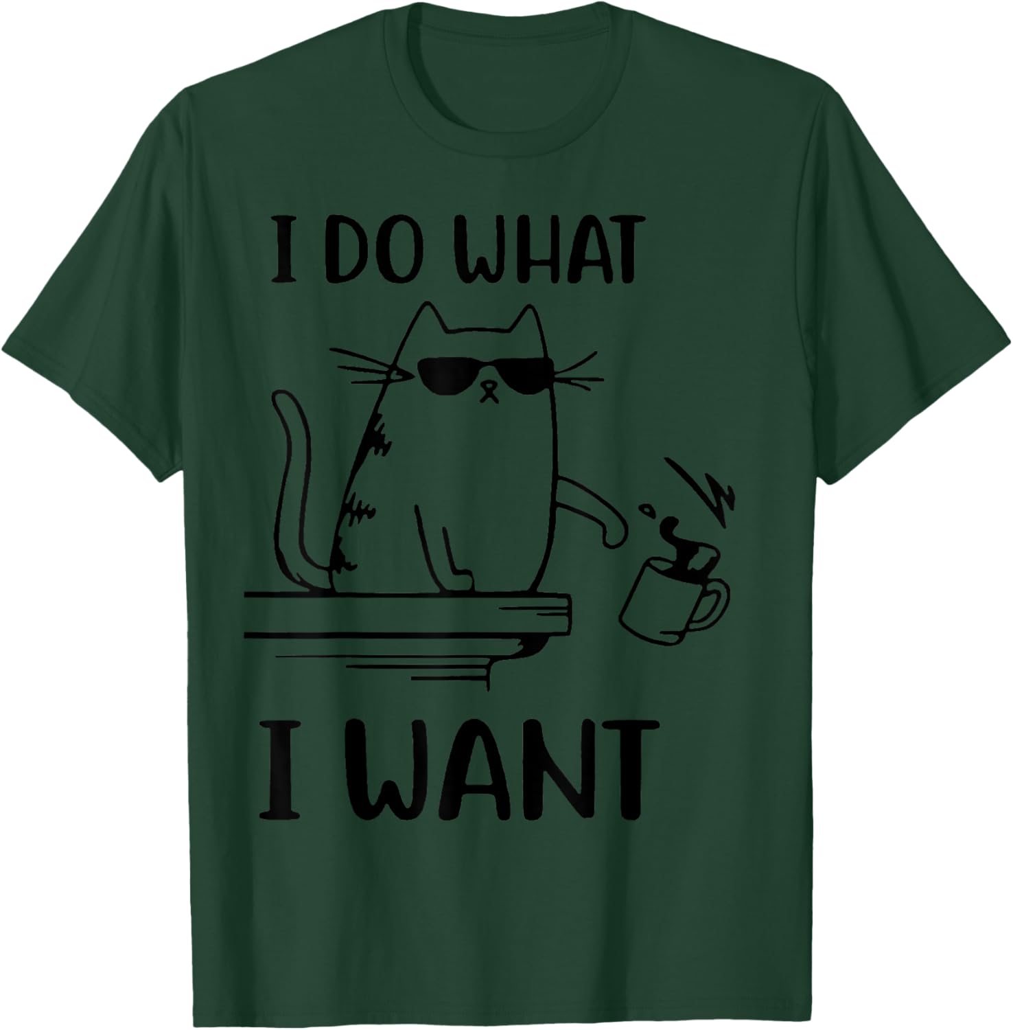I Do What I Want Naughty Kitty T-Shirt - T-Shirt | Forest