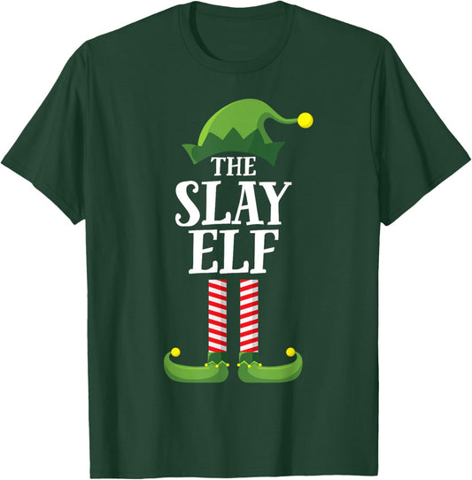 Slay Elf Matching Family Group Funny Christmas T-Shirt - T-Shirt | Forest