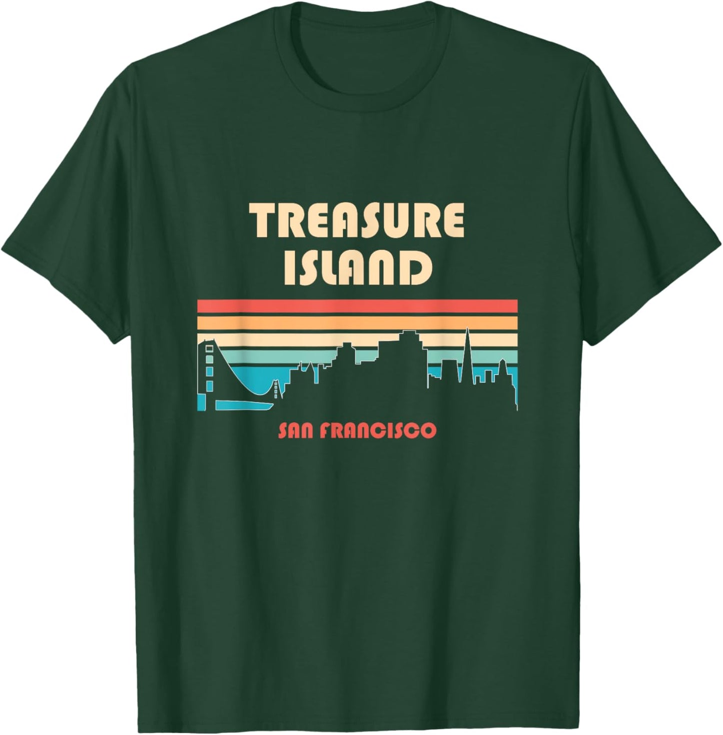 Treasure Island San Francisco California Retro Vintage T-Shirt - T-Shirt | Forest
