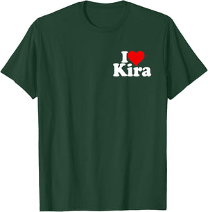 I Love Heart KIRA Name ON A T-Shirt - T-Shirt | Forest