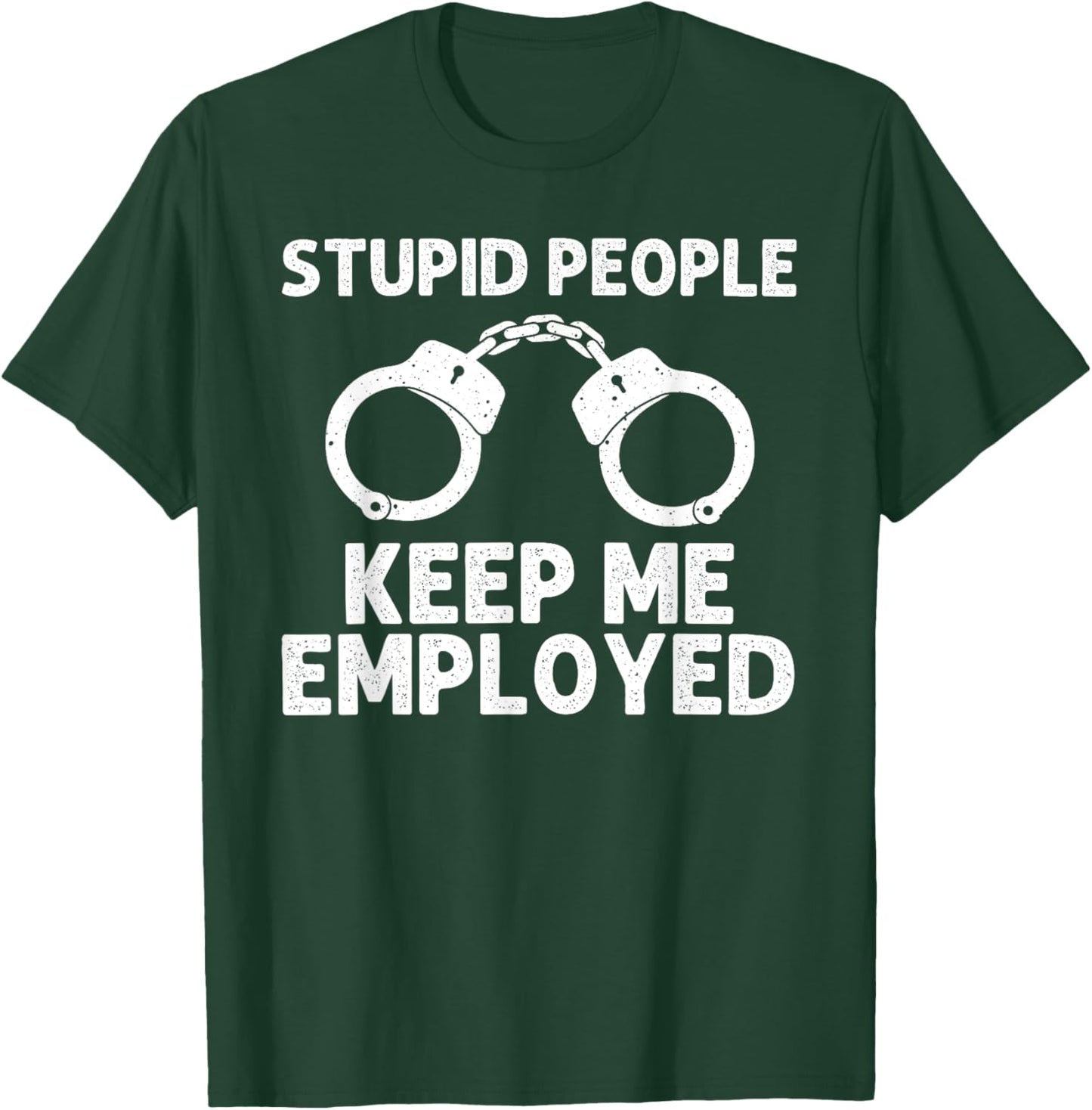 Funny Cop Design Women Police Officer Policeman Cop T-Shirt - T-Shirt | Forest