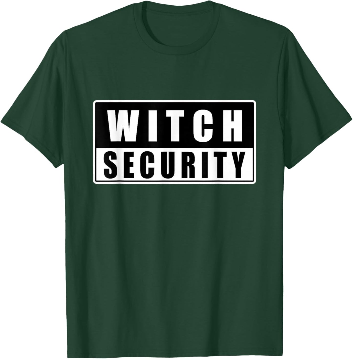 Halloween Witch Security Dad Mom Daughter Adult Easy Costume T-Shirt - T-Shirt | Forest