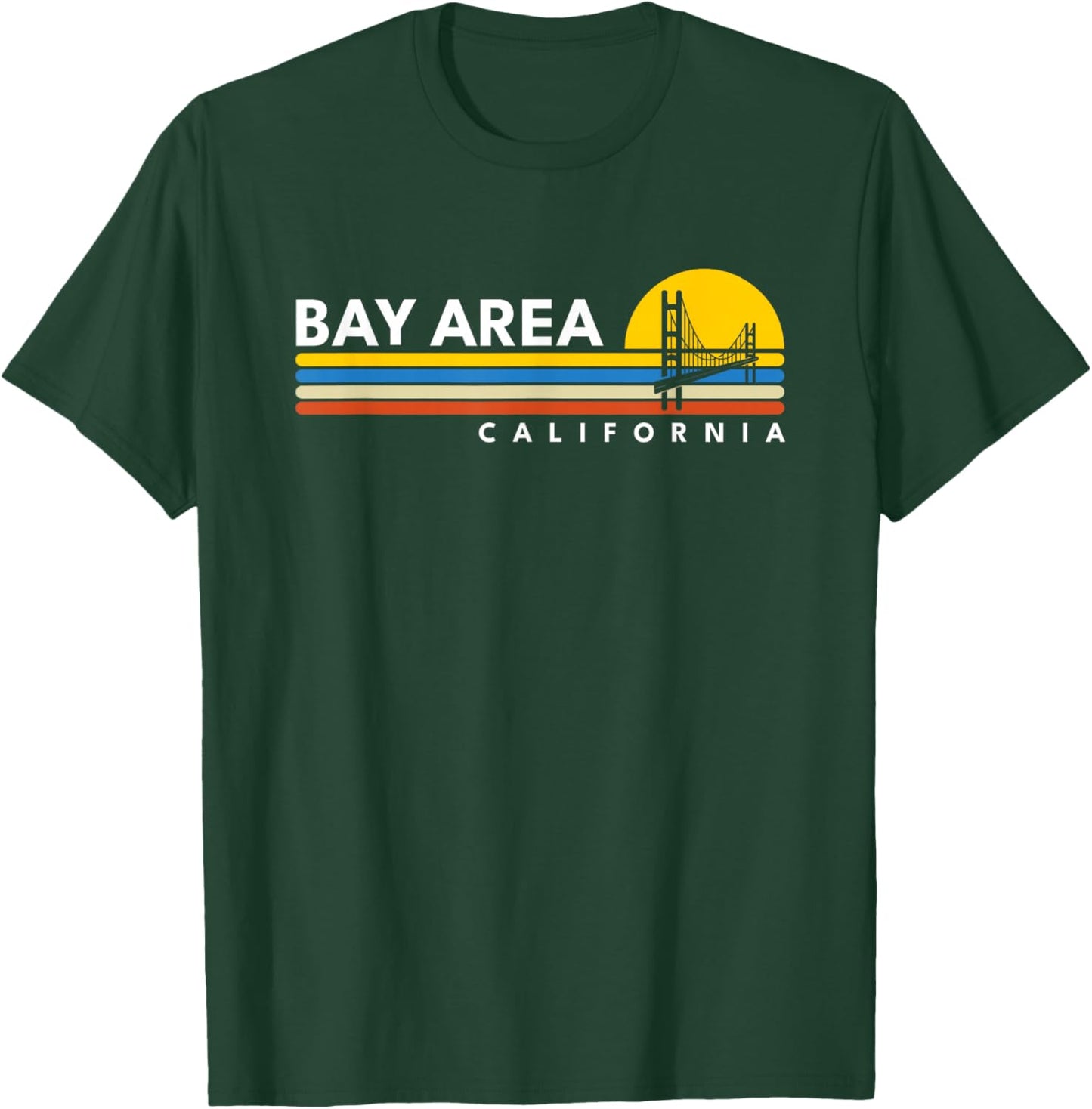 Bay Area California CA Vintage Retro Souvenirs T-Shirt - T-Shirt | Forest
