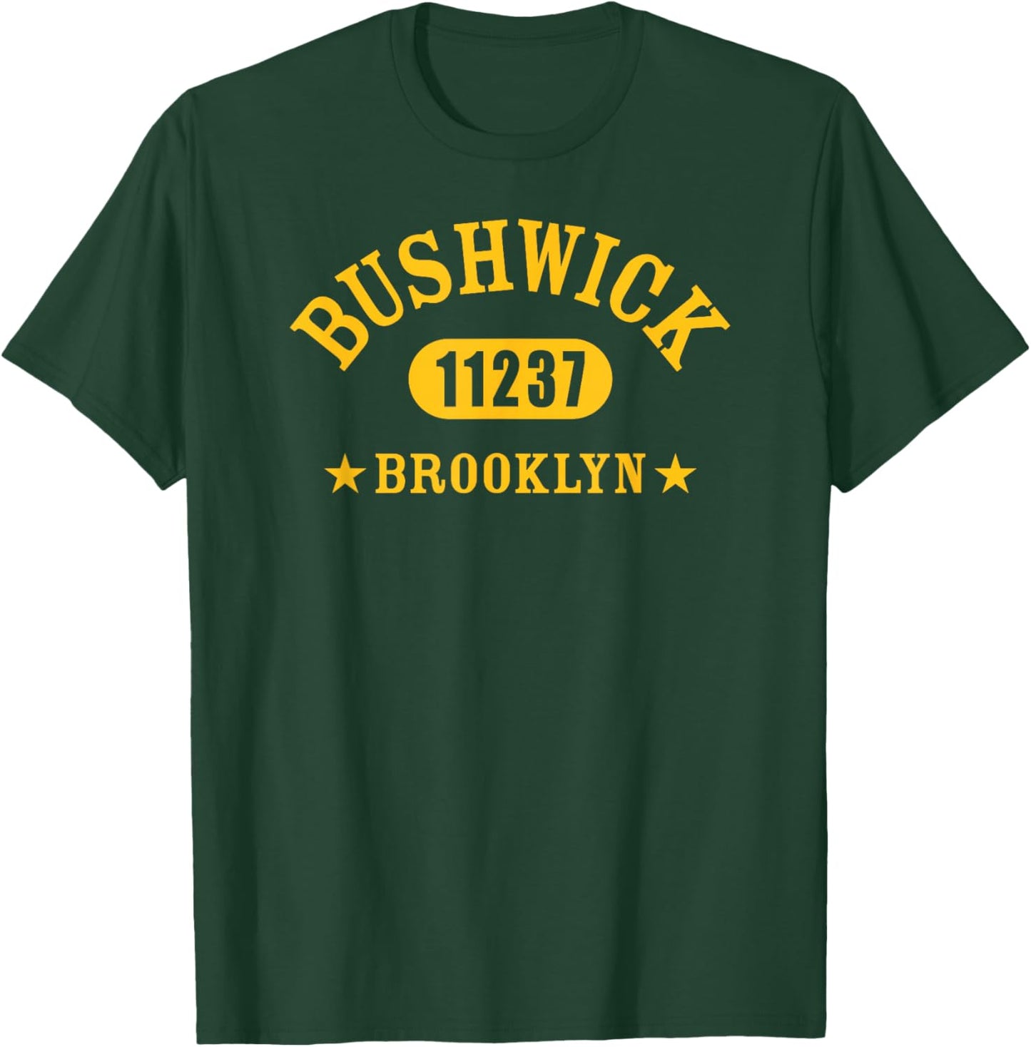 BUSHWICK Brooklyn NY 11237 Athletic Design T-Shirt - T-Shirt | Forest