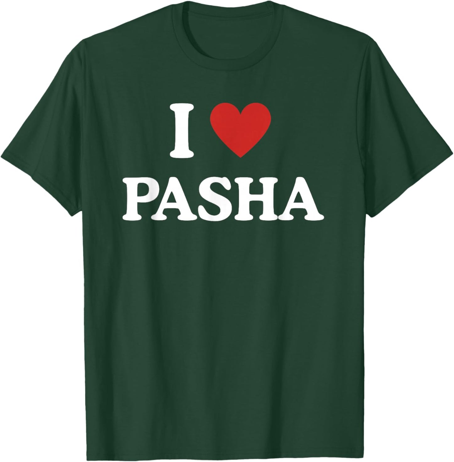 I Love Pasha I Love Pasha , black, S T-Shirt - T-Shirt | Forest