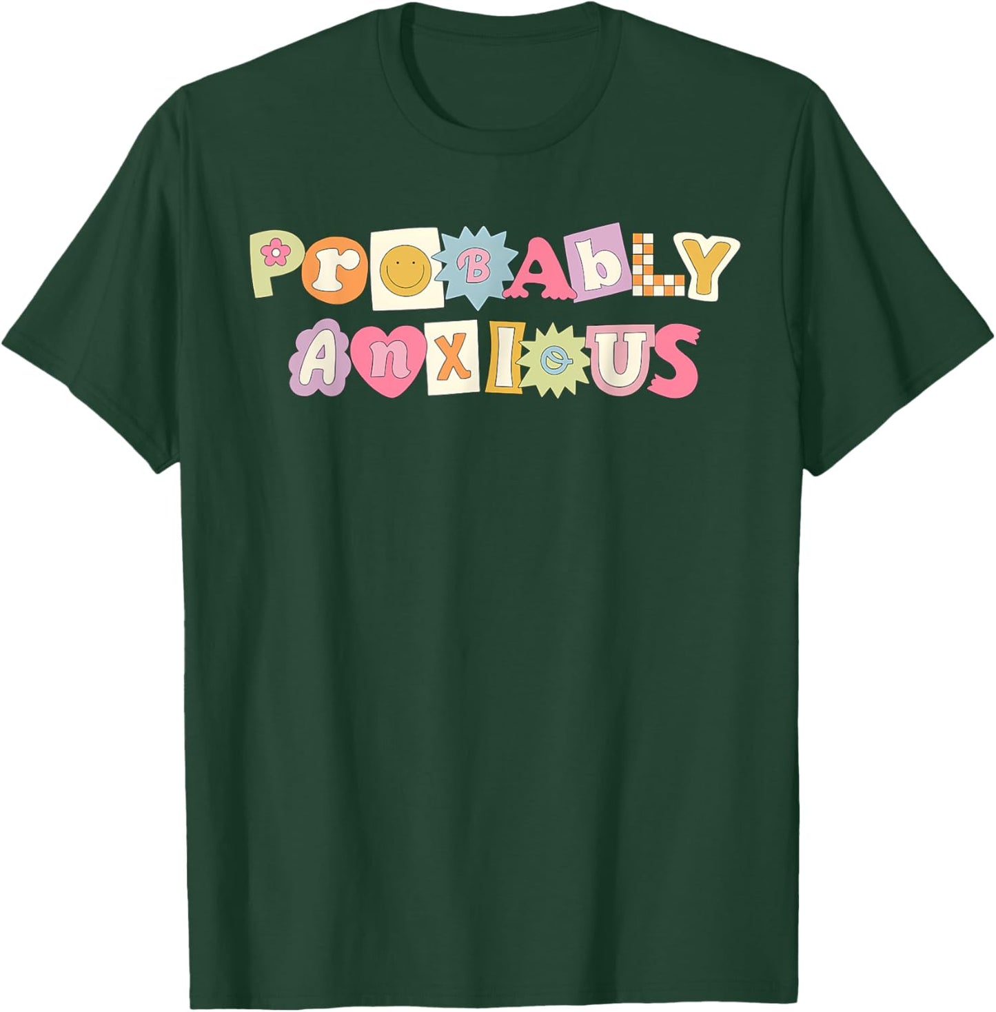 Retro Vintage Probably Anxious Funny Matching Mental Health T-Shirt - T-Shirt | Forest