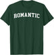 Romantic T-Shirt - T-Shirt | Forest