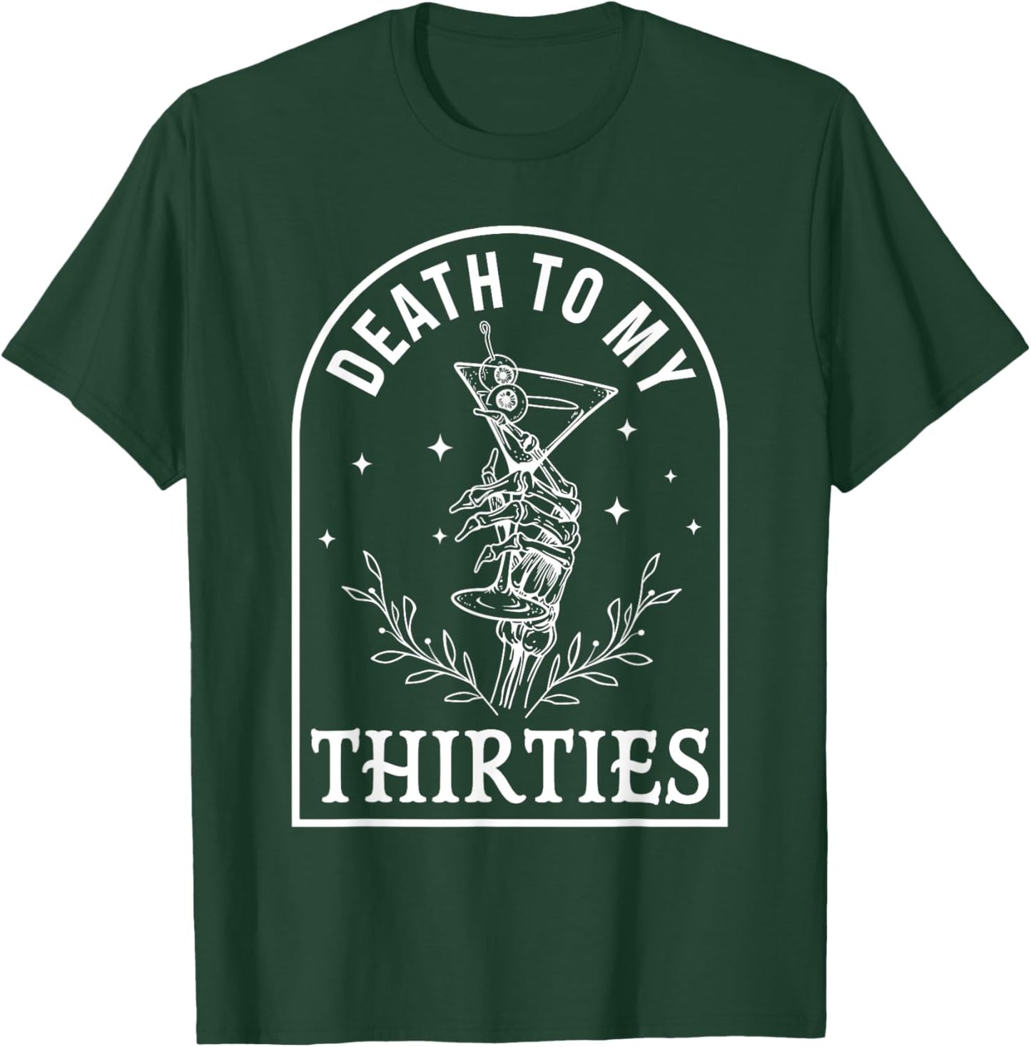 Death To My Thirties 40th Birthday Gothic Halloween Party T-Shirt - T-Shirt | Forest