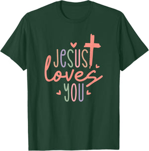 Jesus Loves You - Christian Religious Catholic T-Shirt - T-Shirt | Forest