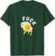 Broken Egg Yolk - Chef Fuck T-Shirt - T-Shirt | Forest