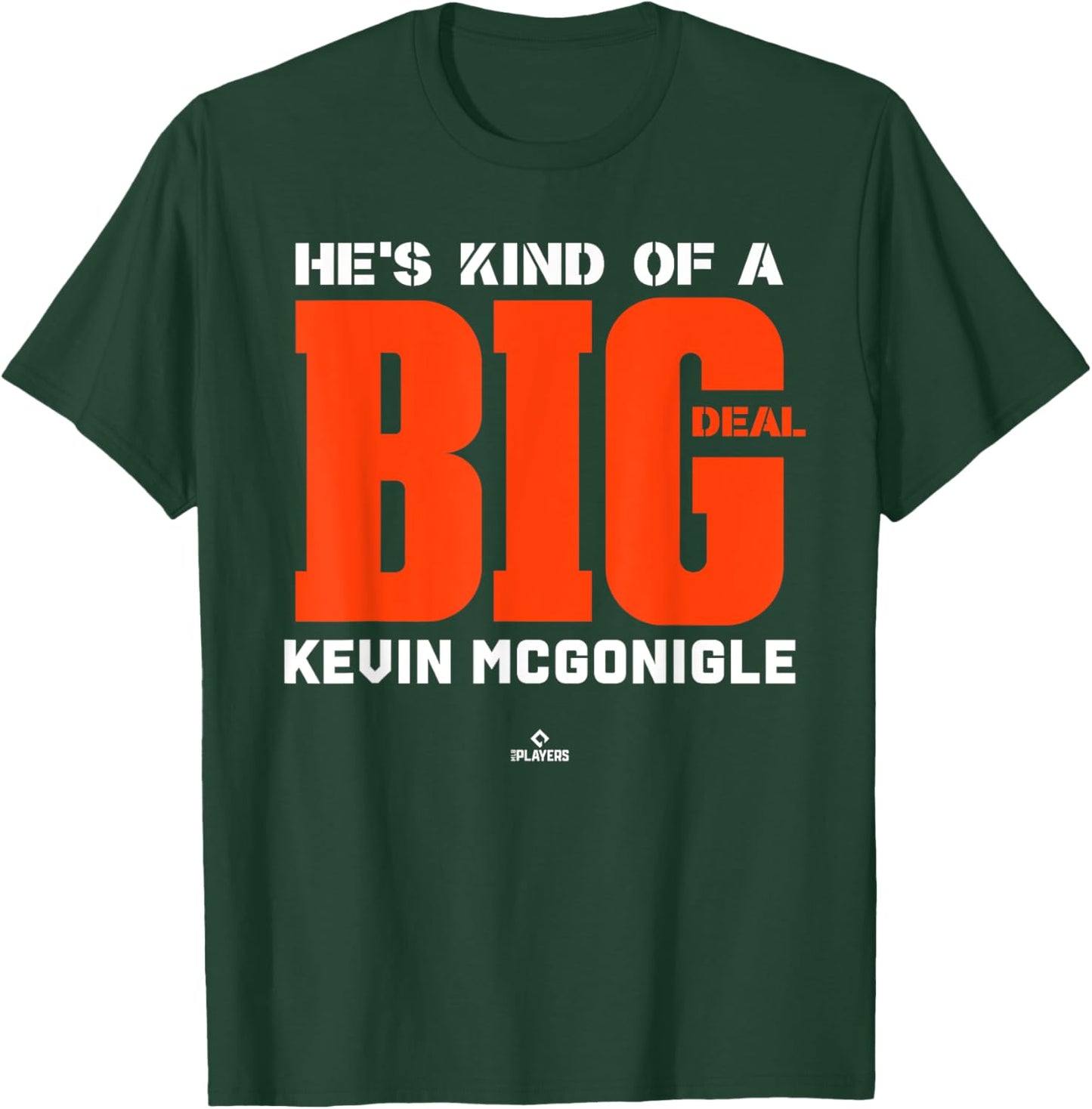 Big Deal Kevin McGonigle Prospect Baseball Fan Gear T-Shirt - T-Shirt | Forest
