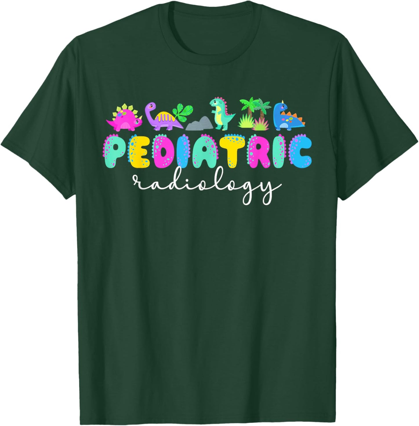 Pediatric Radiology Boho Ped Radiology Peds Radiology T-Shirt - T-Shirt | Forest