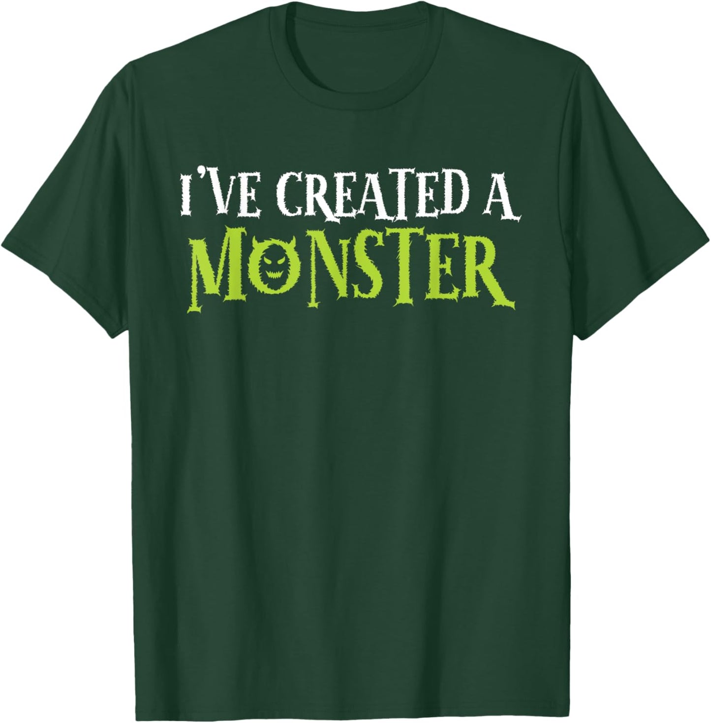 I've Created A Monster Matching Mom And Kids Set T-Shirt - T-Shirt | Forest