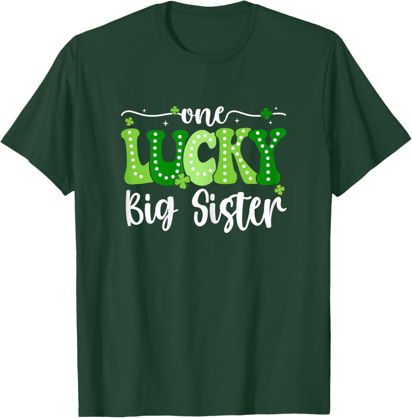 One Lucky Big Sister Groovy Retro Big Sister St Patricks Day T-Shirt - T-Shirt | Forest