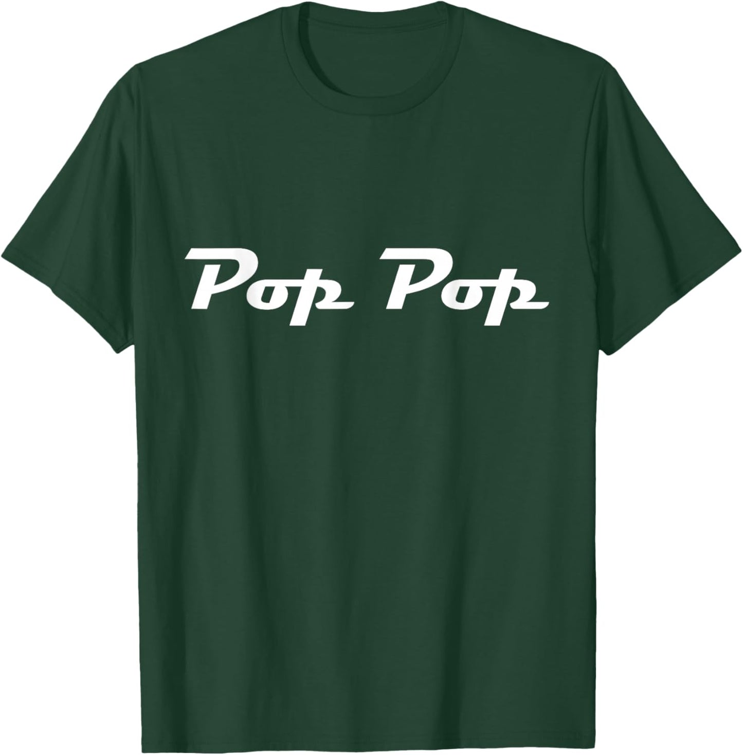 Pop-Pop Classic Retro Lettering Father's Day Grandpa T-Shirt - T-Shirt | Forest