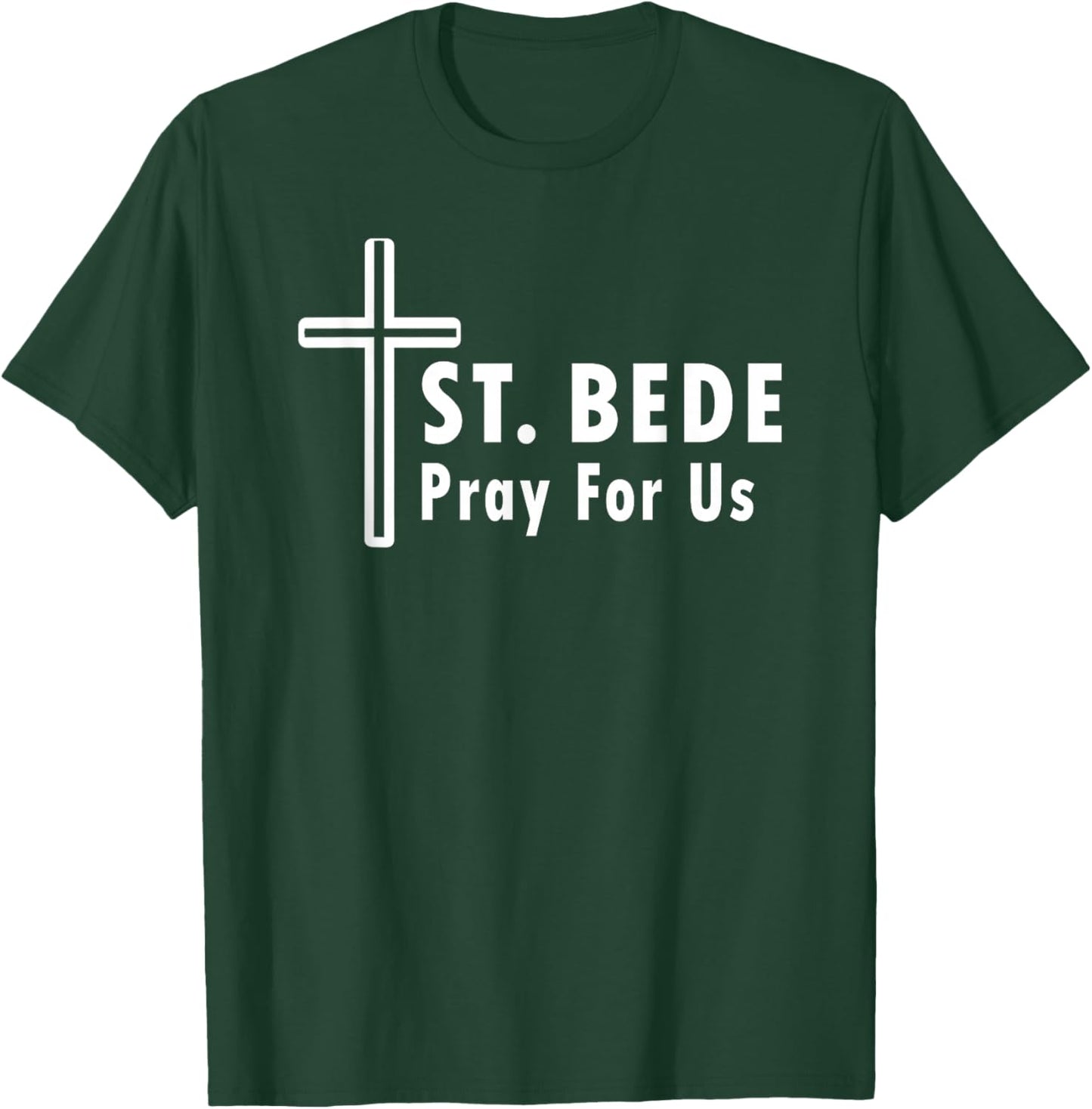 St. Bede Pray for Us Catholic Saint Cross T-Shirt - T-Shirt | Forest