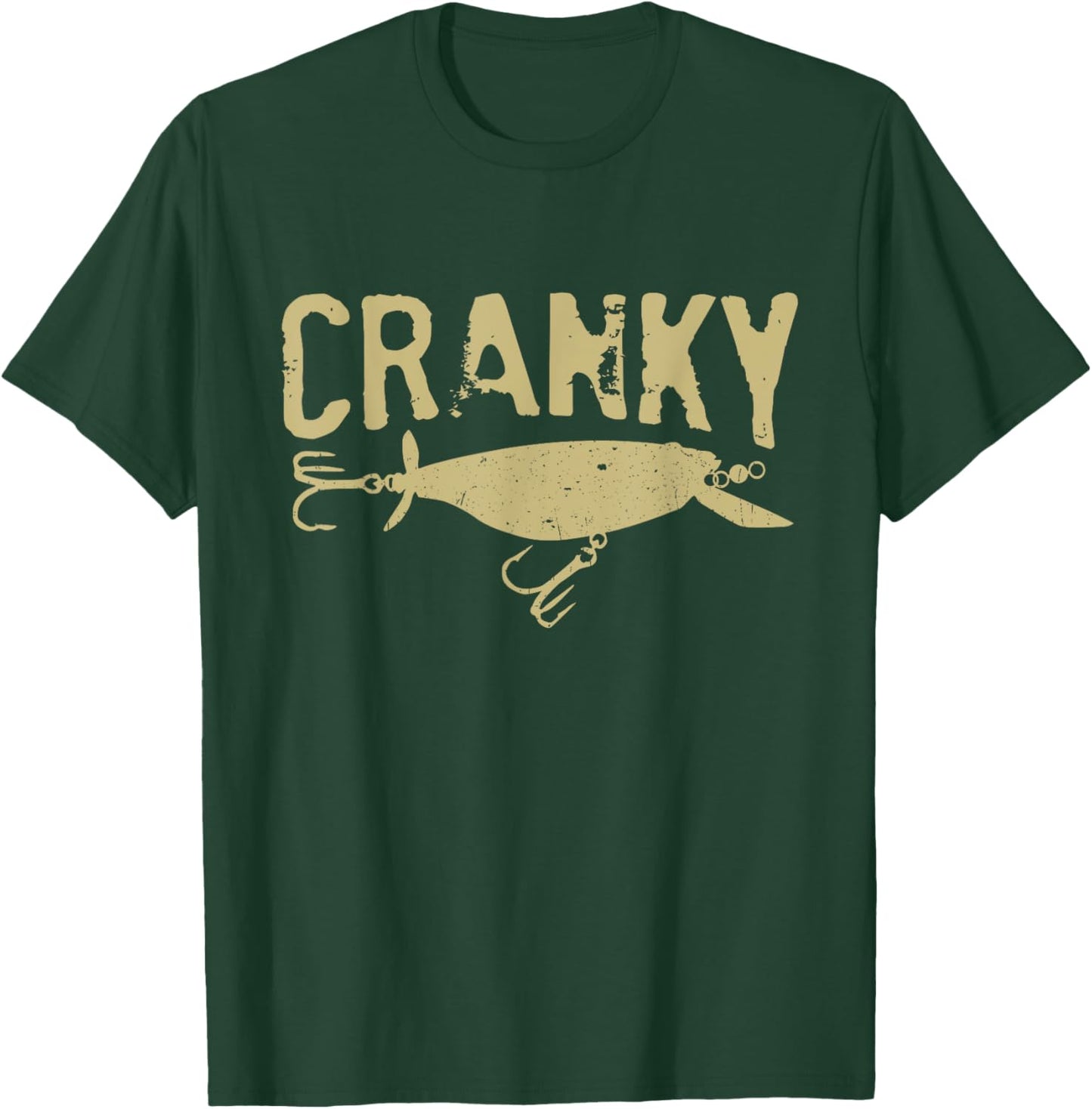 Funny Cranky - Crankbait Fishing Lure Humor Fishermen T-Shirt - T-Shirt | Forest