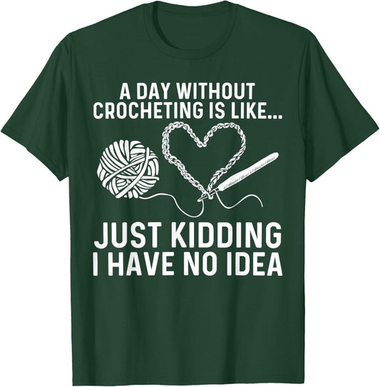 Crocheting Art Grandma Crocheter Crochet Lovers T-Shirt - T-Shirt | Forest