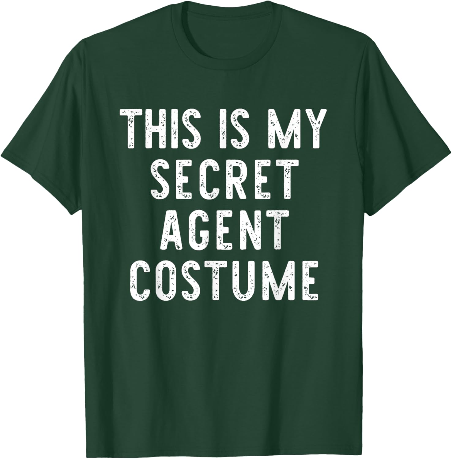 This Is My Secret Agent Halloween Costume Lazy Easy Spy T-Shirt - T-Shirt | Forest