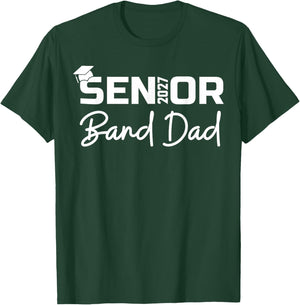 Senior Marching Band Dad 2027 Proud Band Parent Class 2027 T-Shirt - T-Shirt | Forest
